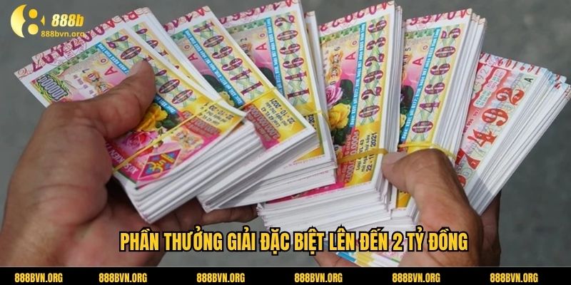 Phần thưởng giải đặc biệt lên đến 2 tỷ đồng