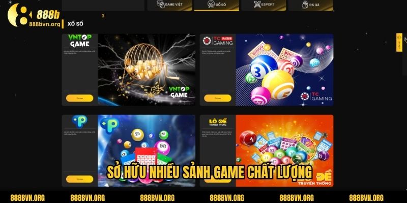Sở hữu nhiều sảnh game chất lượng