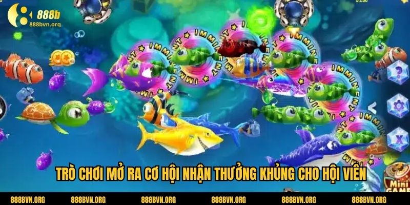 Trò chơi mở ra cơ hội nhận thưởng khủng cho hội viên